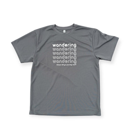 予約オーダー：WANDERING T-SHIRTS