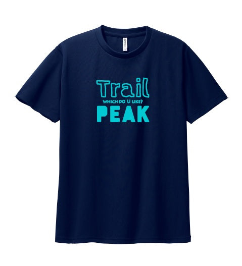 予約オーダー：Trail or PEAK Tシャツ