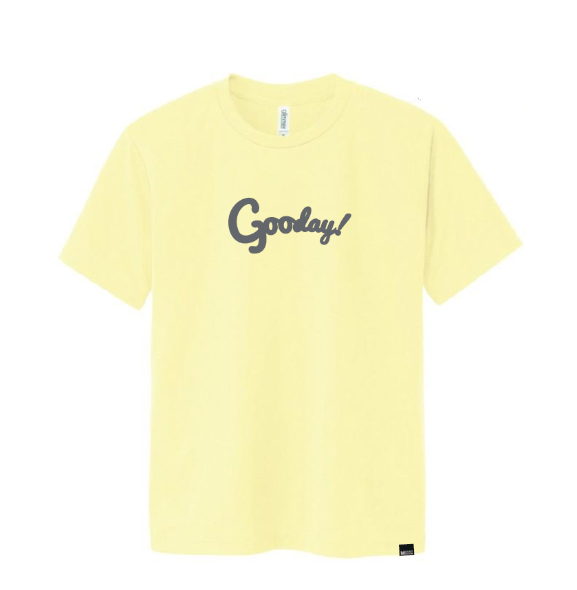 予約オーダー：Gooday! T-shirts