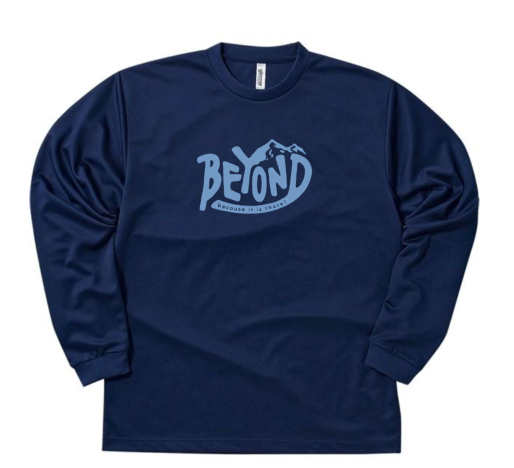 予約オーダー：BEYOND Long Sleeve