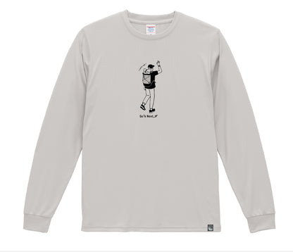 予約オーダー：Let’s roll! Long Sleeve -Dry-