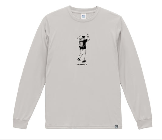 予約オーダー：Let’s roll! Long Sleeve -Dry-