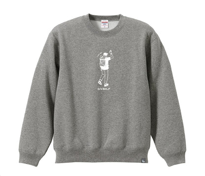 予約オーダー：Let’s roll! Sweat crewneck – Dry&Warm-