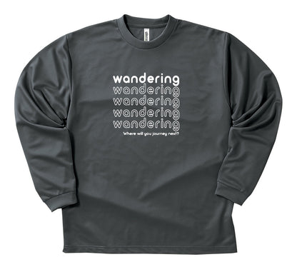予約オーダー：WANDERING Long Sleeve
