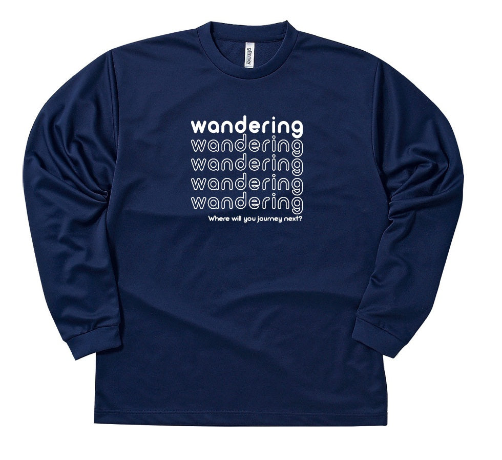 予約オーダー：WANDERING Long Sleeve