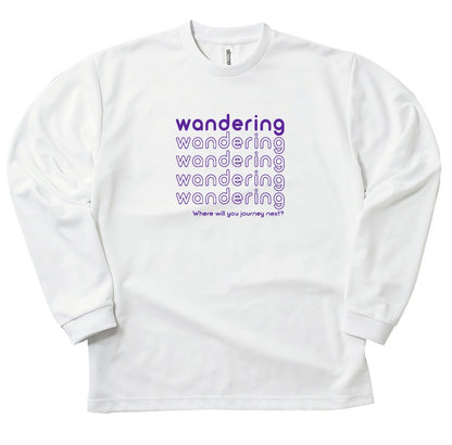 予約オーダー：WANDERING Long Sleeve